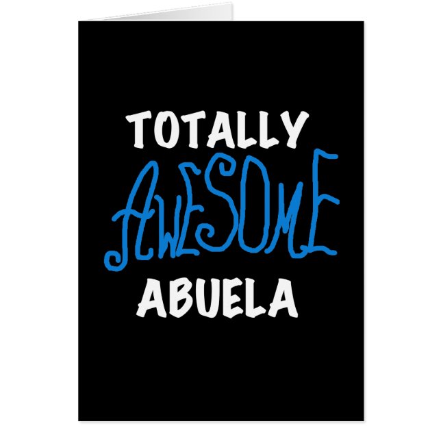 Totally Awesome Abuela Blue Tshirts and Gifts (Front)