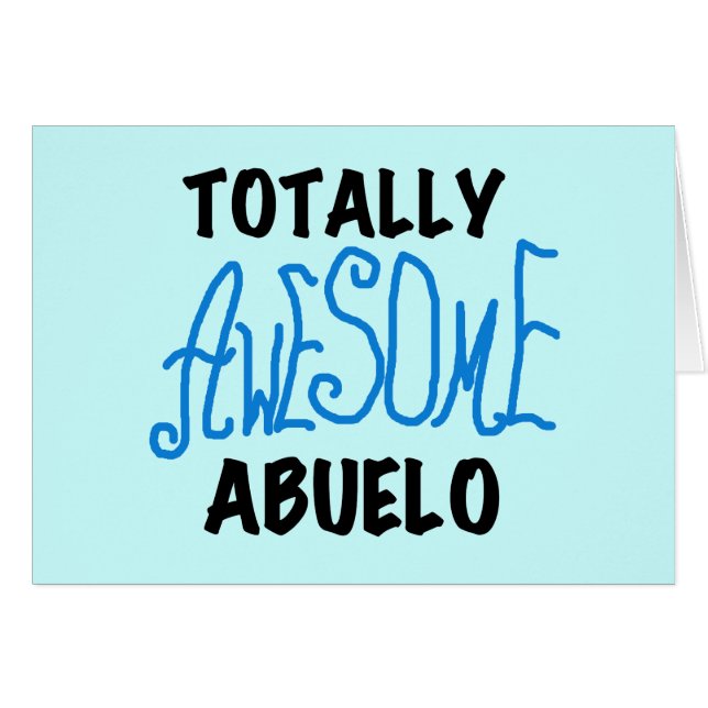 Totally Awesome Abuelo Tshirts and Gifts (Front Horizontal)