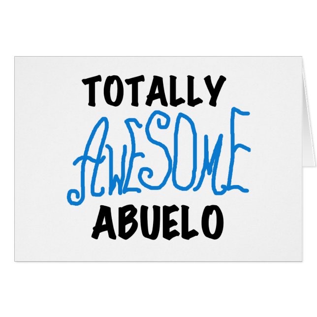 Totally Awesome Abuelo Tshirts and Gifts (Front Horizontal)