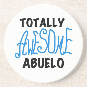 Totally Awesome Abuelo Tshirts and Gifts Coaster