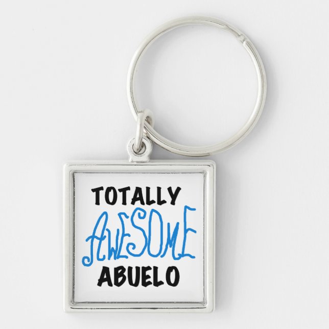 Totally Awesome Abuelo Tshirts and Gifts Key Ring (Front)