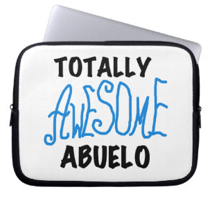 Totally Awesome Abuelo Tshirts and Gifts Laptop Sleeve