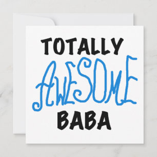 Totally Awesome Baba Tshirts and Gifts