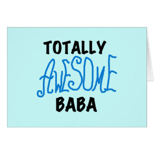 Totally Awesome Baba Tshirts and Gifts