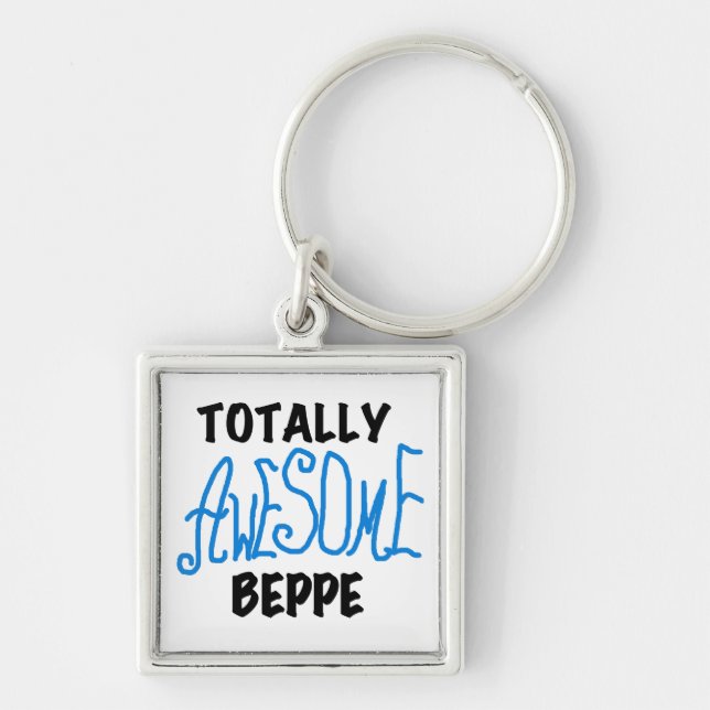 Totally Awesome Beppe Tshirts and Gifts Key Ring (Front)