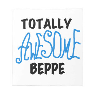 Totally Awesome Beppe Tshirts and Gifts Notepad