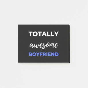 Totally Awesome Boyfriend Post-it Notes