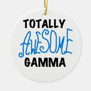 Totally Awesome Gamma Blue Tshirts and Gifts Ceramic Ornament