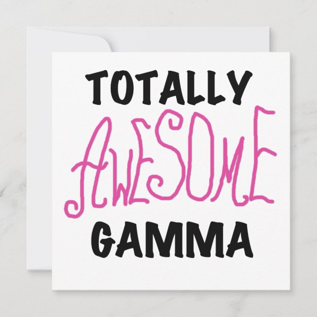 Totally Awesome Gamma Pink Tshirts and Gifts (Front)