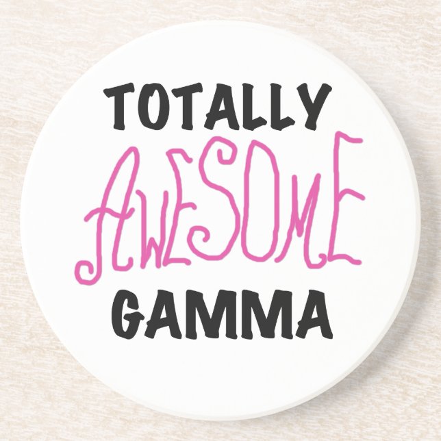 Totally Awesome Gamma Pink Tshirts and Gifts Coaster (Front)