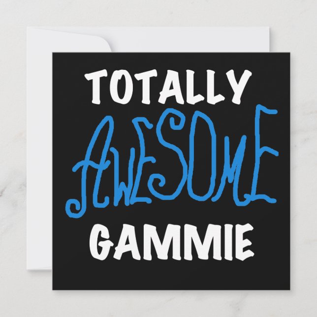 Totally Awesome Gammie Blue T-shirts and Gifts (Front)