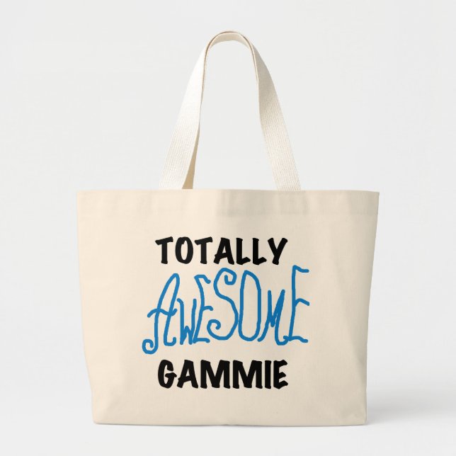 Totally Awesome Gammie Blue Tshirts and Gifts Large Tote Bag (Front)
