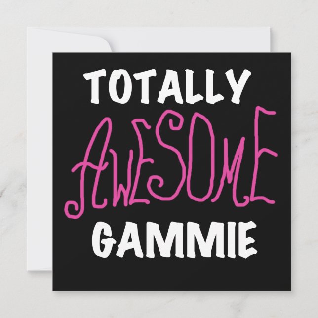 Totally Awesome Gammie Pink T-shirts and Gifts (Front)