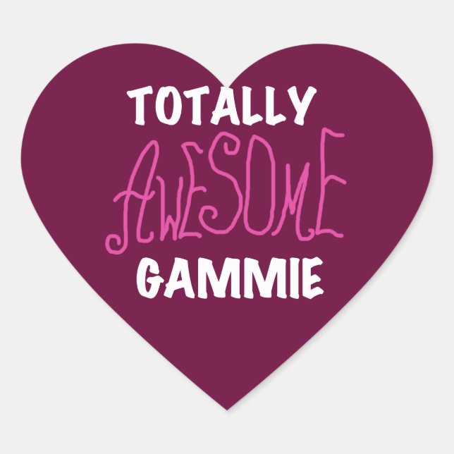 Totally Awesome Gammie Pink T-shirts and Gifts Heart Sticker (Front)