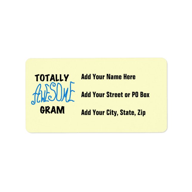 Totally Awesome Gram Blue Tshirts and Gifts Label (Front)