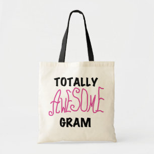 Totally Awesome Gram Pink Tshirts and Gifts Tote Bag