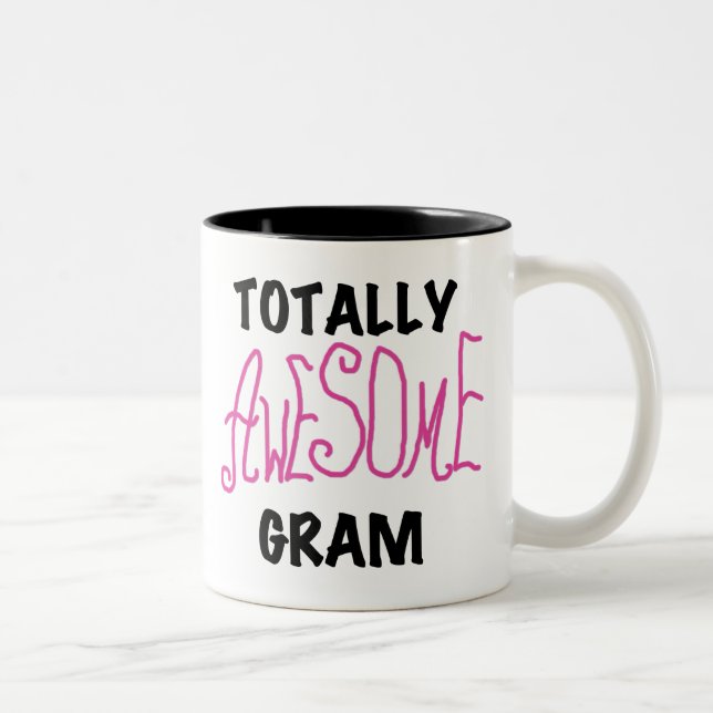 Totally Awesome Gram Pink Tshirts and Gifts Two-Tone Coffee Mug (Right)