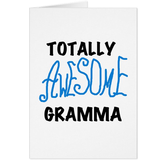 Totally Awesome Gramma Blue Tshirts Gifts (Front)