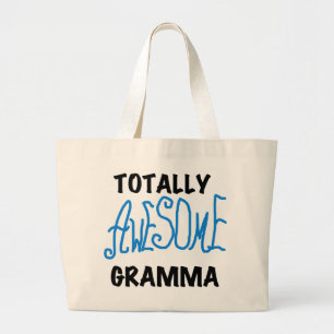 Totally Awesome Gramma Blue Tshirts Gifts Large Tote Bag