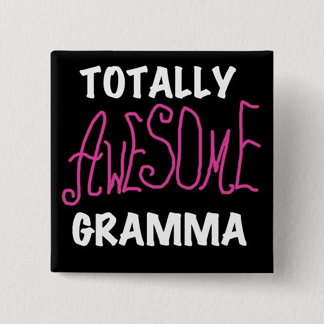 Totally Awesome Gramma Pink T-shirts Gifts 15 Cm Square Badge (Front)