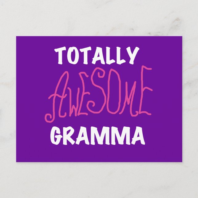 Totally Awesome Gramma Pink T-shirts Gifts Postcard (Front)