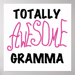 Totally Awesome Gramma Pink Tshirts Gifts Poster