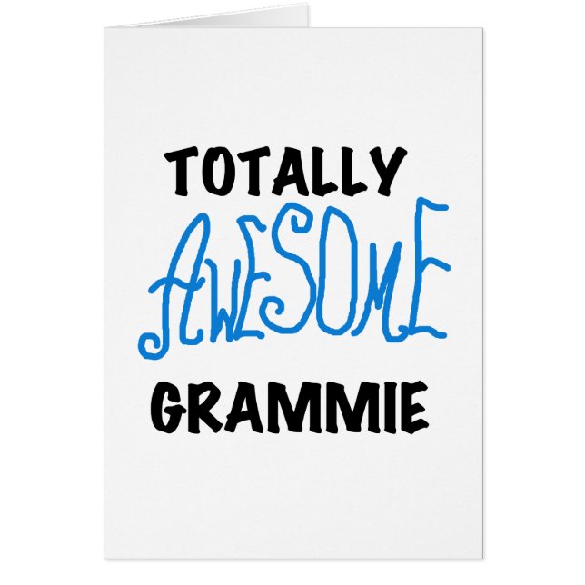 Totally Awesome Grammie Blue T-shirts Gifts (Front)