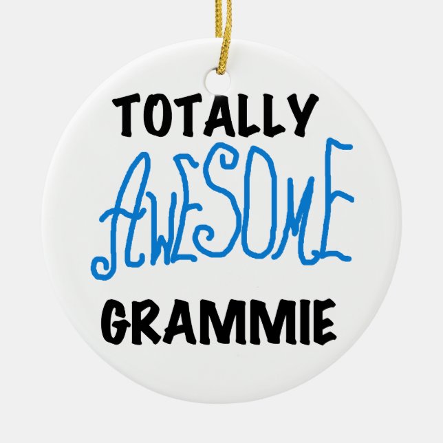 Totally Awesome Grammie Blue T-shirts Gifts Ceramic Ornament (Front)