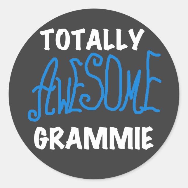 Totally Awesome Grammie Blue Tshirts Gifts Classic Round Sticker (Front)