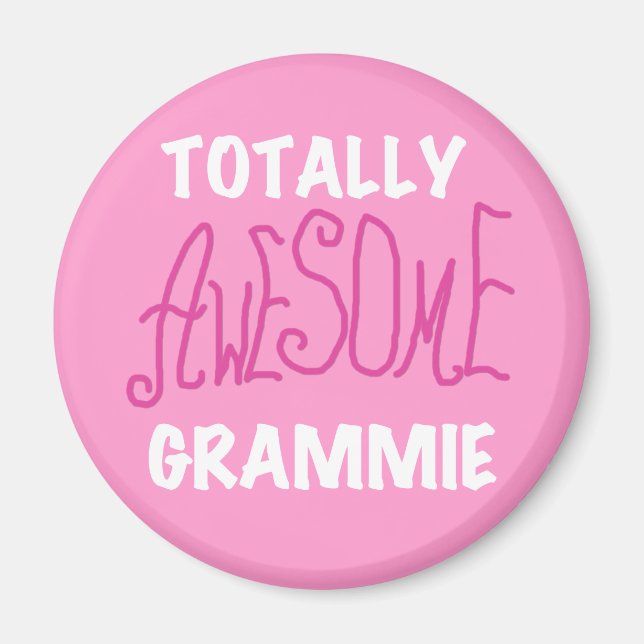 Totally Awesome Grammie Pink T-shirts Gifts Magnet (Front)