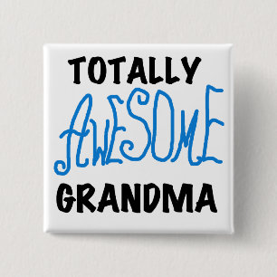 Totally Awesome Grandma - Blue Tshirts and Gifts 15 Cm Square Badge