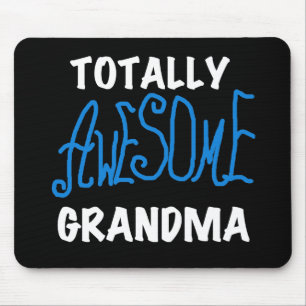 Totally Awesome Grandma Blue Tshirts and Gifts Mouse Pad