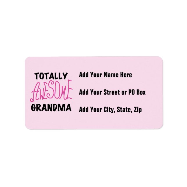 Totally Awesome Grandma - Pink Tshirts and Gifts Label (Front)