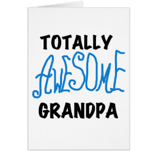 Totally Awesome Grandpa T-shirts and Gifts