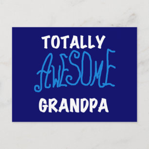 Totally Awesome Grandpa T-shirts and Gifts Postcard