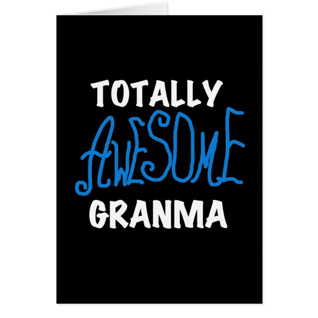Totally Awesome Granma Blue T-shirts and Gifts (Front)