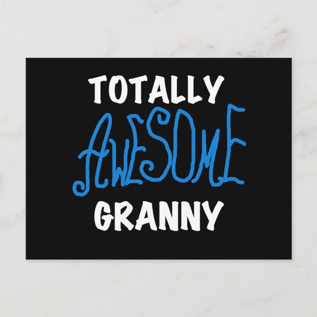 Totally Awesome Granny Blue T-shirts and Gifts Postcard (Front)