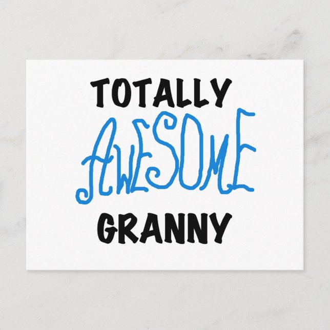 Totally Awesome Granny Blue Tshirts and Gifts Postcard (Front)