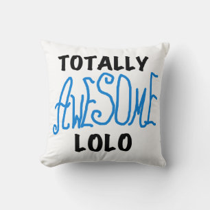 Totally Awesome Lolo Blue Gifts Cushion