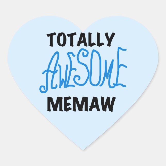 Totally Awesome Memaw Blue T-shirts and Gifts Heart Sticker (Front)