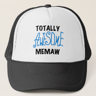 Totally Awesome Memaw Blue T-shirts and Gifts Trucker Hat