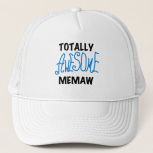Totally Awesome Memaw Blue T-shirts and Gifts Trucker Hat