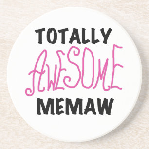 Totally Awesome Memaw Pink T-shirts and Gifts Coaster