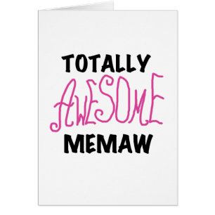 Totally Awesome Memaw Pink Tshirts and Gifts