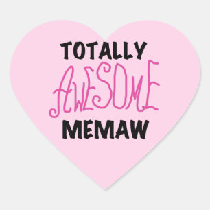 Totally Awesome Memaw Pink Tshirts and Gifts Heart Sticker