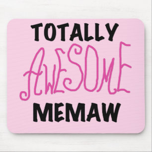 Totally Awesome Memaw Pink Tshirts and Gifts Mouse Pad