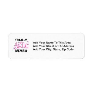 Totally Awesome Memaw Pink Tshirts and Gifts Return Address Label