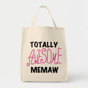 Totally Awesome Memaw Pink Tshirts and Gifts Tote Bag