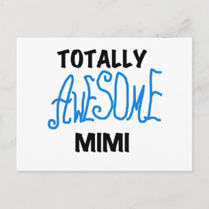 Totally Awesome Mimi Blue Tshirts and Gifts Postcard