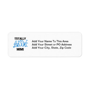 Totally Awesome Mimi Blue Tshirts and Gifts Return Address Label